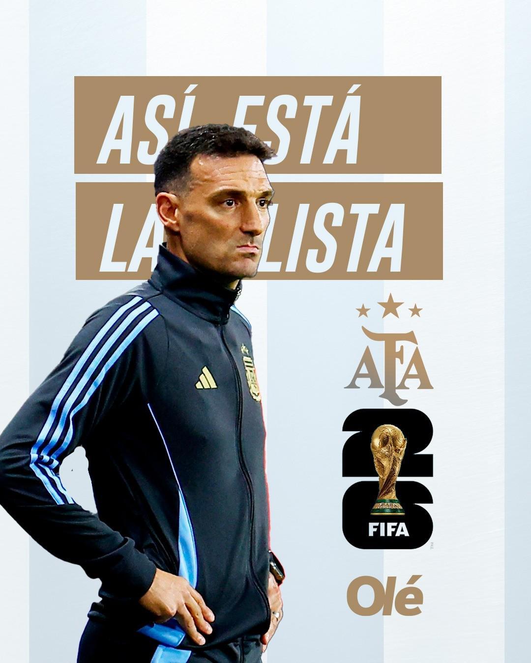 奥莱报分析阿根廷世界杯名单：梅西、劳塔罗等15人铁定入选